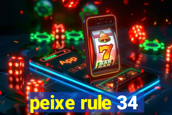 peixe rule 34